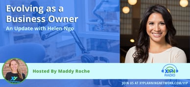 Ep #286: Evolving as a Business Owner: An Update with Helen Ngo