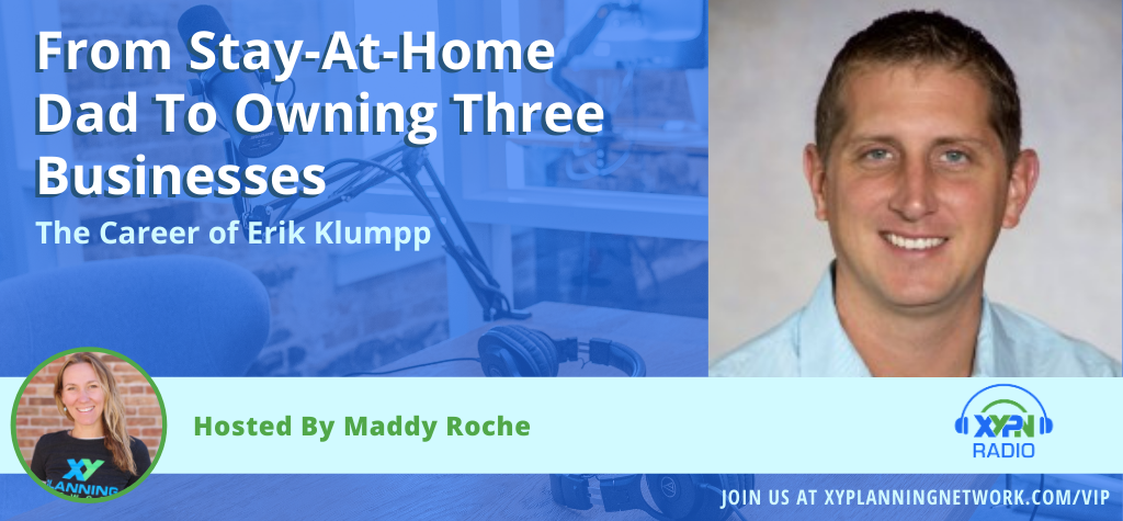 Ep #241: From Stay-At-Home Dad to Owning Three Businesses: The Career of Erik Klumpp
