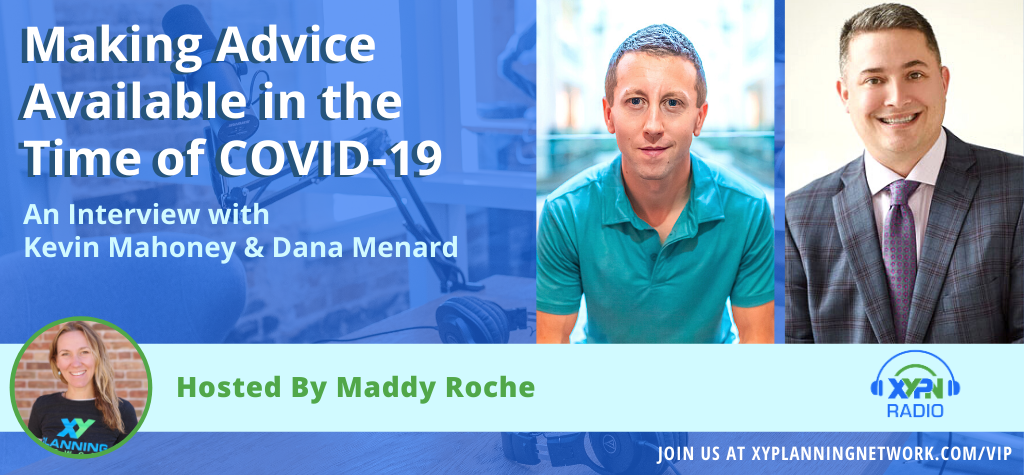 Ep #251: Making Advice Available in the Time of COVID-19
