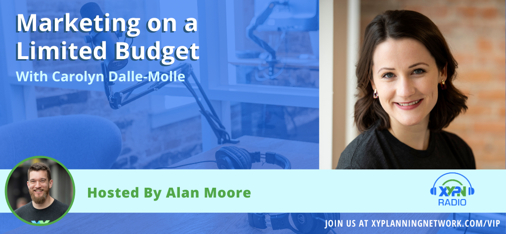 Ep #215: Marketing on a Limited Budget with XYPN Marketing Coach Carolyn Dalle-Molle