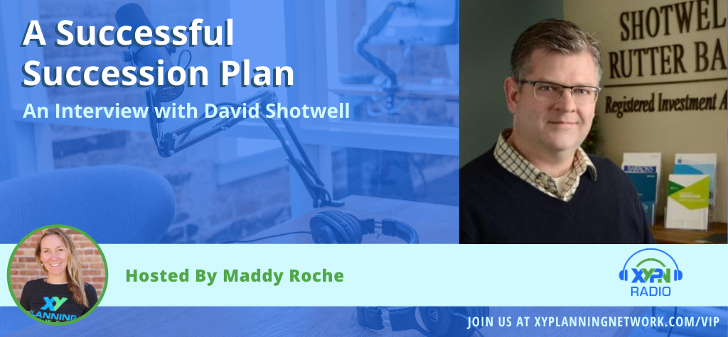 Ep #234: A Successful Succession Plan: An Interview with David Shotwell