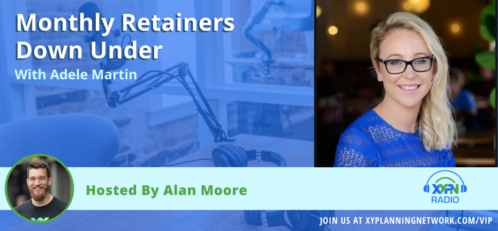 Ep #74: Monthly Retainers Down Under - An Interview with Adele Martin from Australia