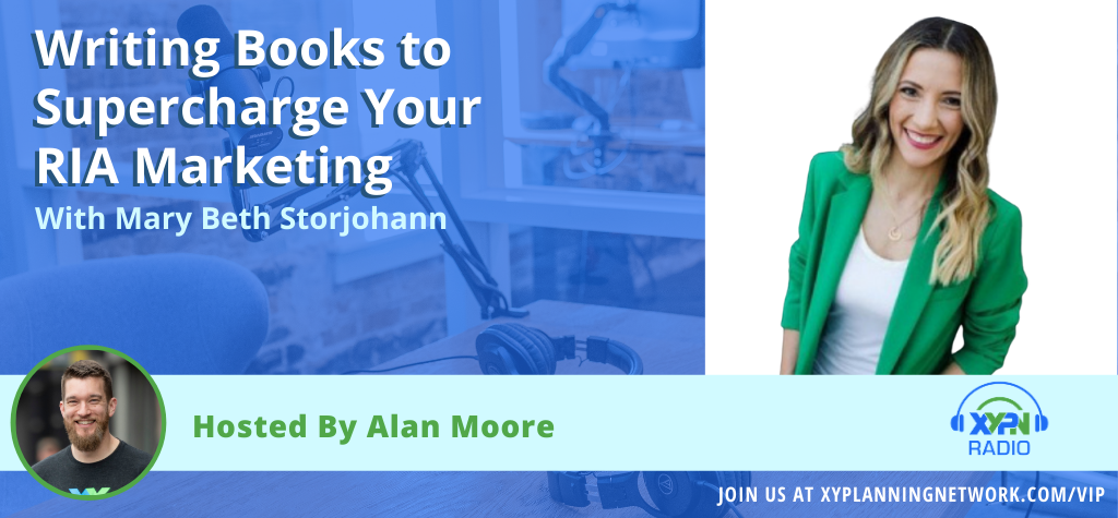 Ep #39: Writing Books to Supercharge Your RIA Marketing
