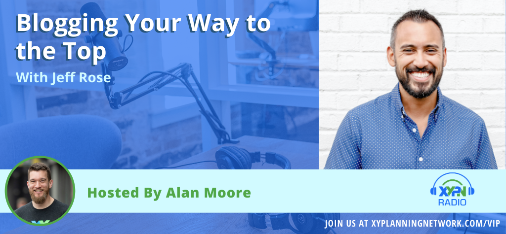Ep #4: Blogging Your Way To The Top with Jeff Rose